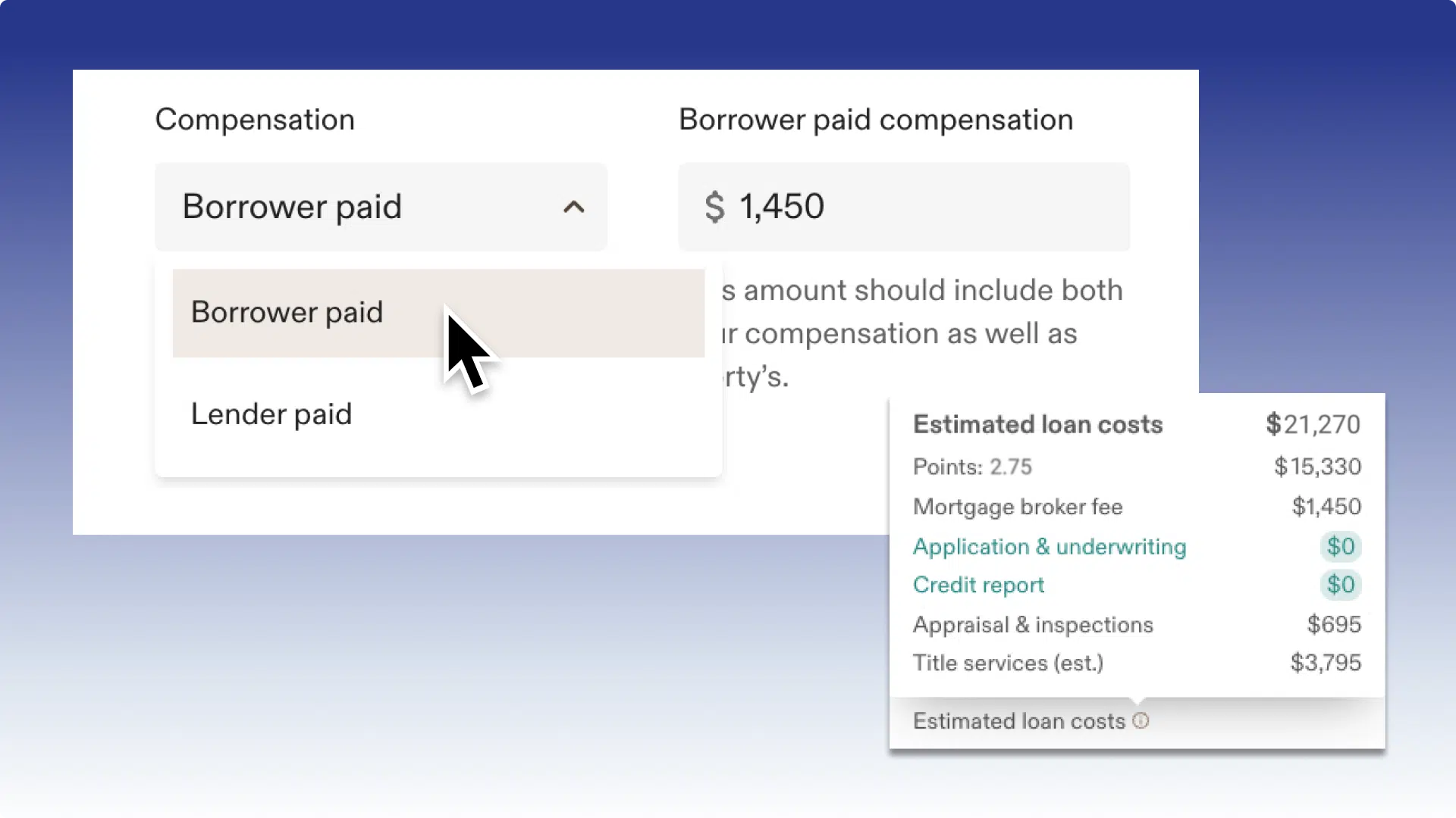 Borrower-paid compensation settings in Hemlock