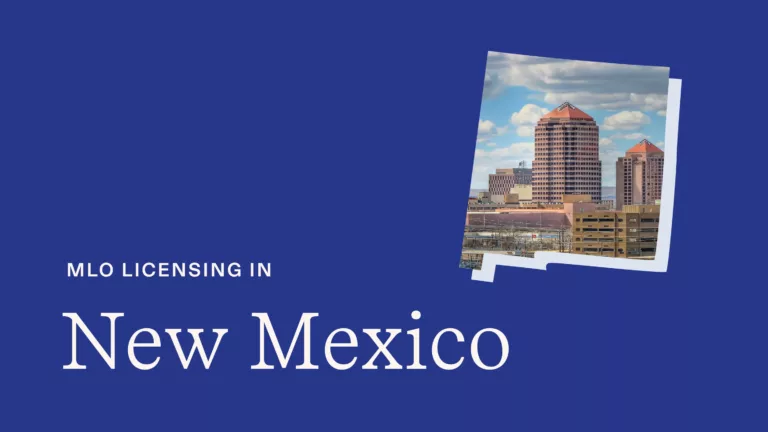 Become a Loan Officer in New Mexico