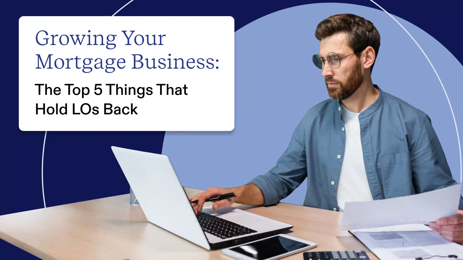 5 mistakes that LOs make